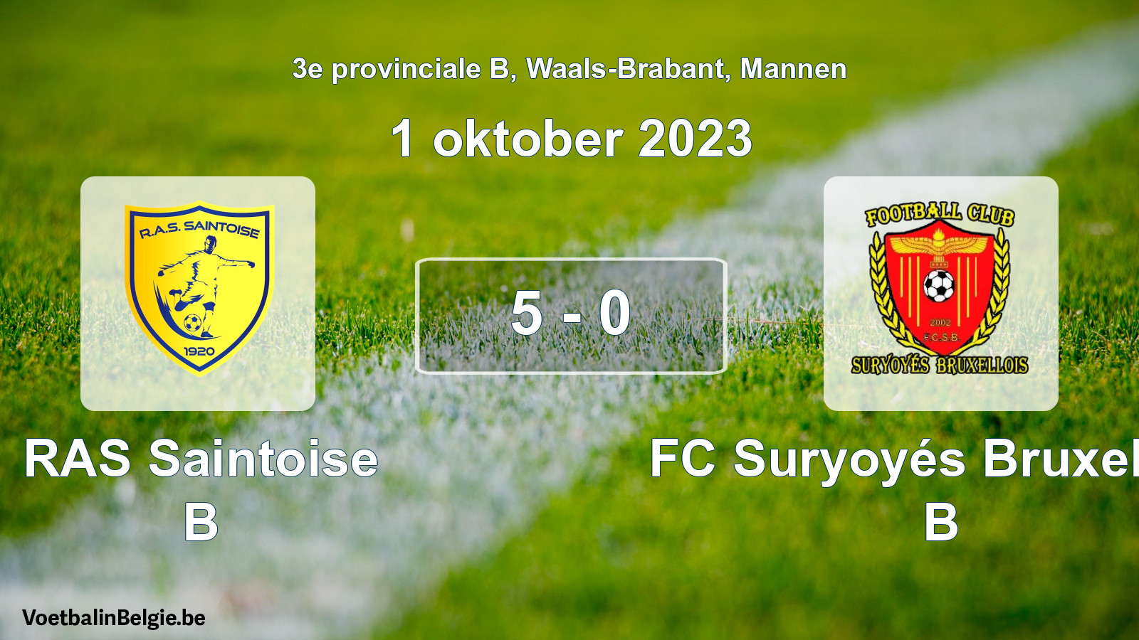 Gespeelde wedstrijd mannenvoetbal: RAS Saintoise B - FC Suryoyés Bruxellois B 5 - 0 (1 oktober 2023)