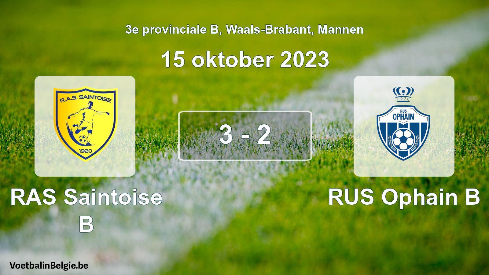 Gespeelde wedstrijd mannenvoetbal: RAS Saintoise B - RUS Ophain B 3 - 2 (15 oktober 2023)