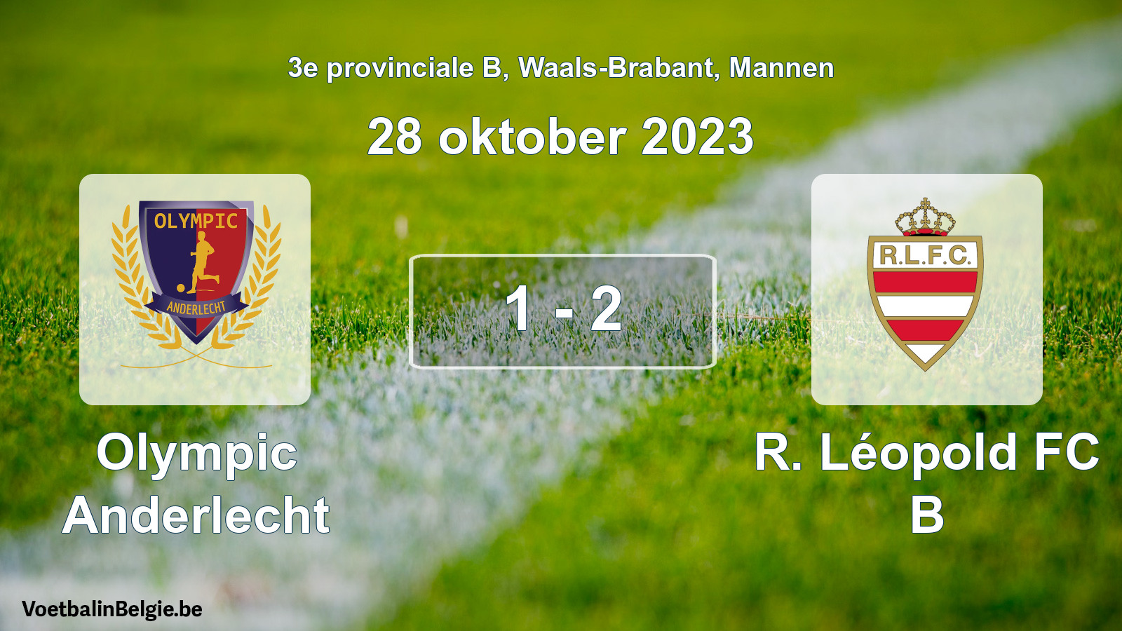 Match joué football hommes: Olympic Anderlecht - R. Léopold FC B 1 - 2 (28 octobre 2023)