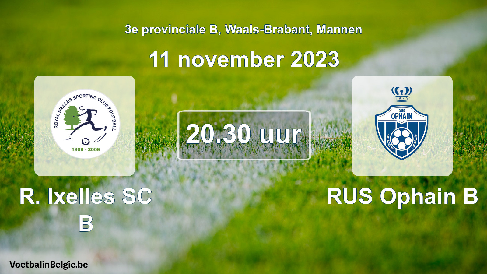 Match prévu football hommes: R. Ixelles SC B - RUS Ophain B (11 novembre 2023)