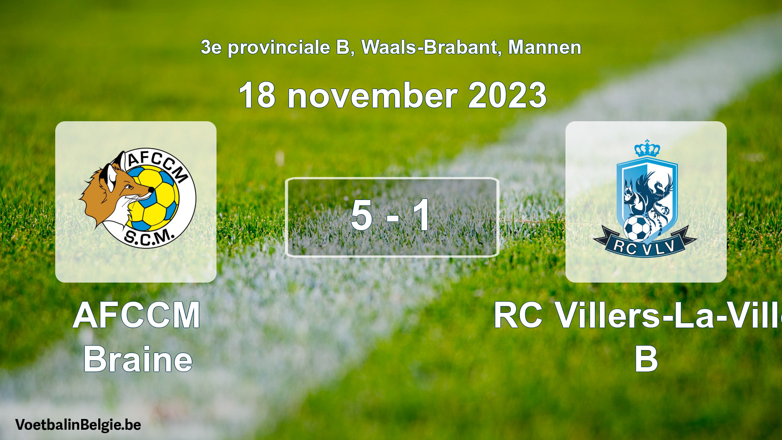 Gespeelde wedstrijd mannenvoetbal: AFCCM Braine - RC Villers-La-Ville B 5 - 1 (18 november 2023)