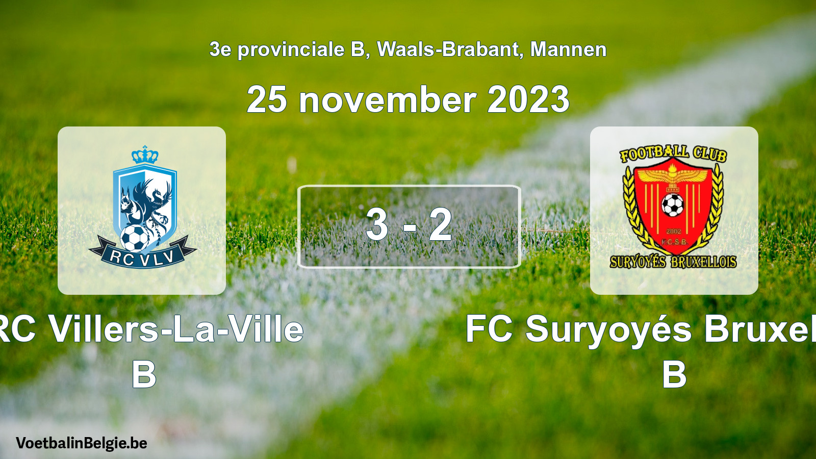 Gespeelde wedstrijd mannenvoetbal: RC Villers-La-Ville B - FC Suryoyés Bruxellois B 3 - 2 (25 november 2023)