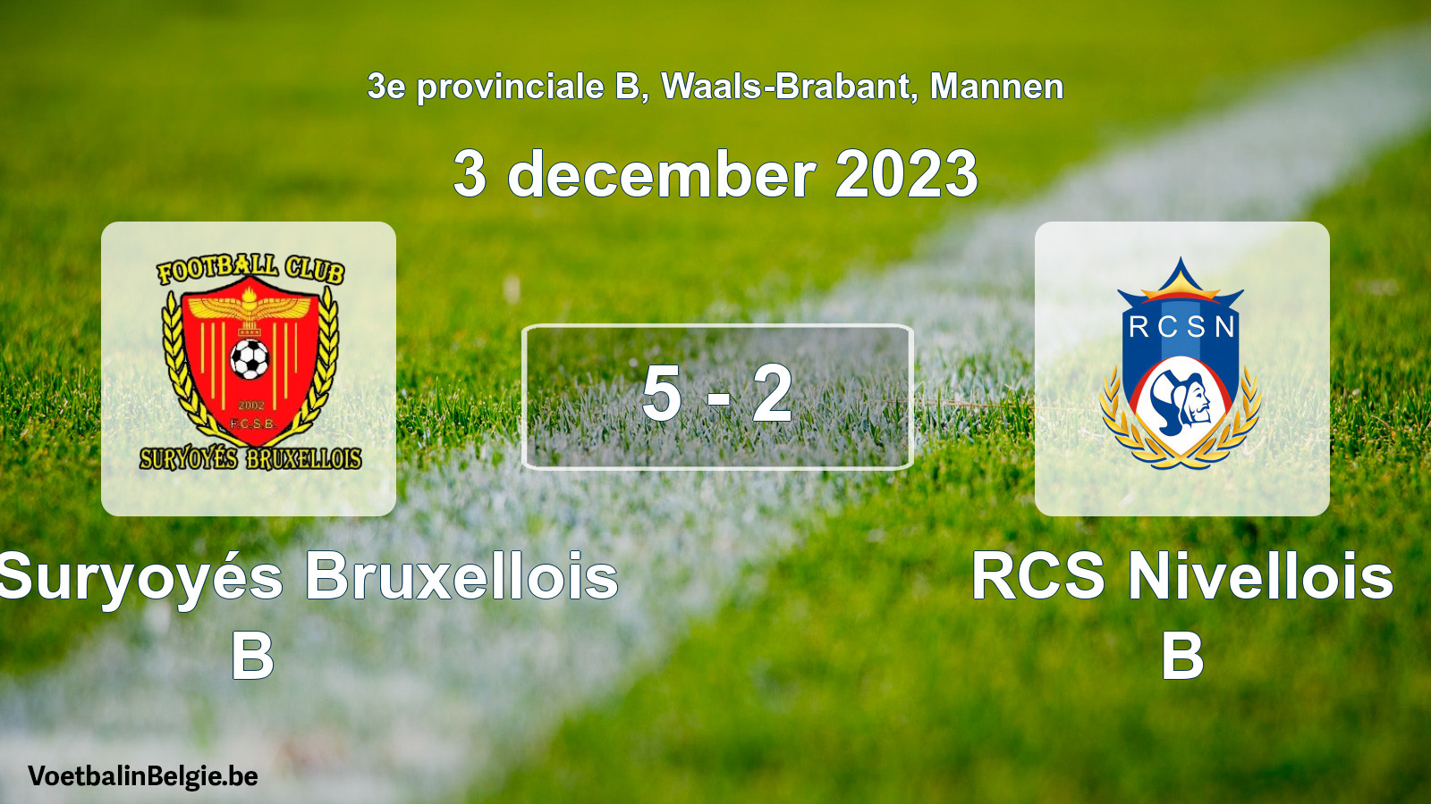 Gespeelde wedstrijd mannenvoetbal: FC Suryoyés Bruxellois B - RCS Nivellois B 5 - 2 (3 december 2023)