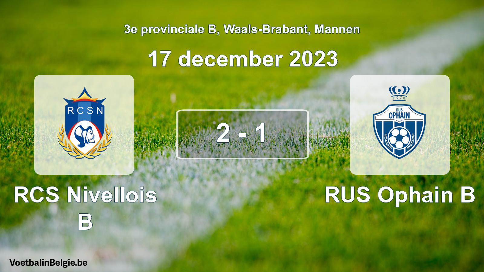 Gespeelde wedstrijd mannenvoetbal: RCS Nivellois B - RUS Ophain B 2 - 1 (17 december 2023)