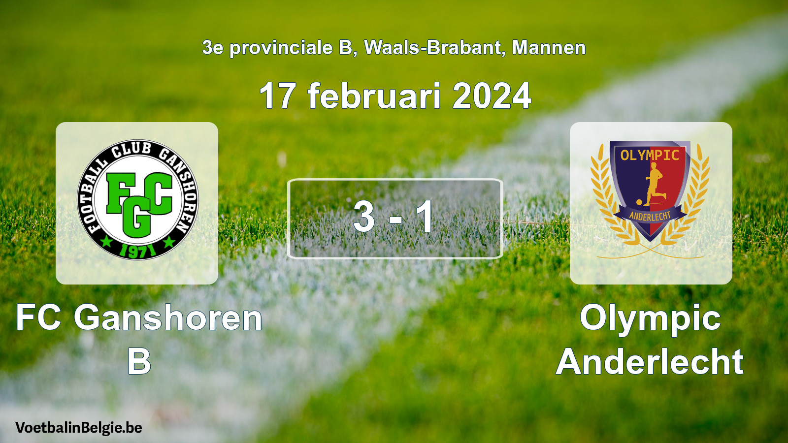 Gespeelde wedstrijd mannenvoetbal: FC Ganshoren B - Olympic Anderlecht 3 - 1 (17 februari 2024)