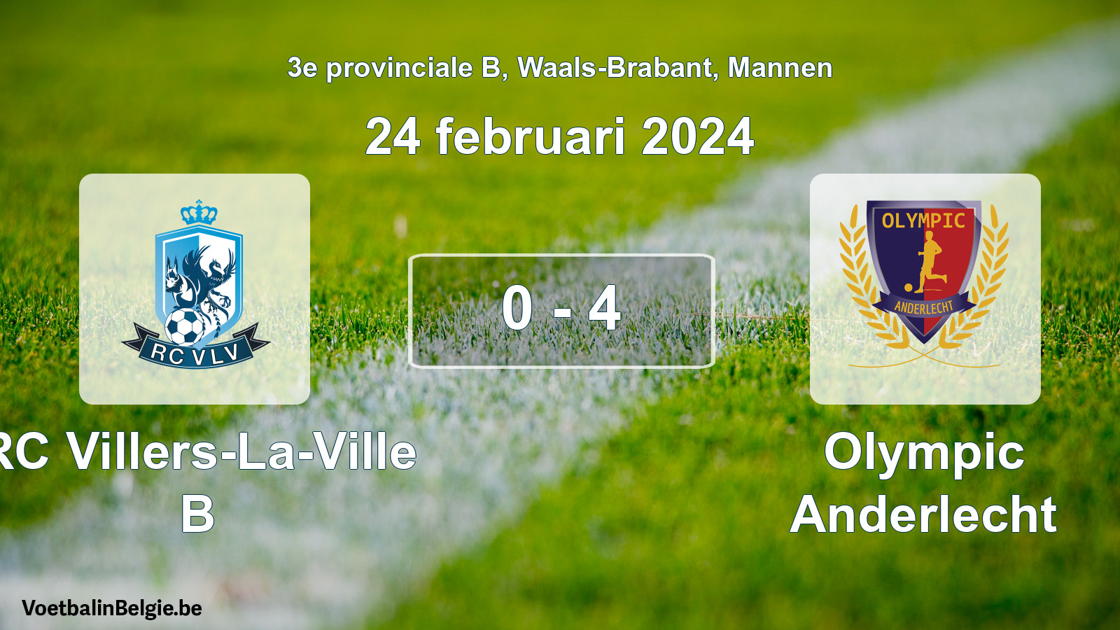 Gespeelde wedstrijd mannenvoetbal: RC Villers-La-Ville B - Olympic Anderlecht 0 - 4 (24 februari 2024)