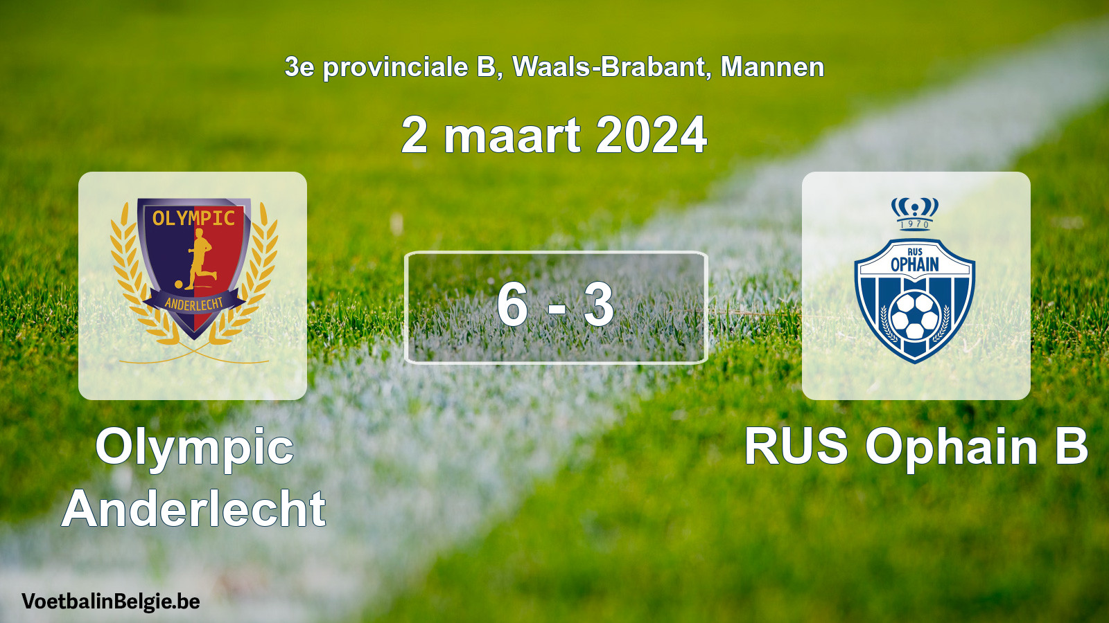 Gespeelde wedstrijd mannenvoetbal: Olympic Anderlecht - RUS Ophain B 6 - 3 (2 maart 2024)