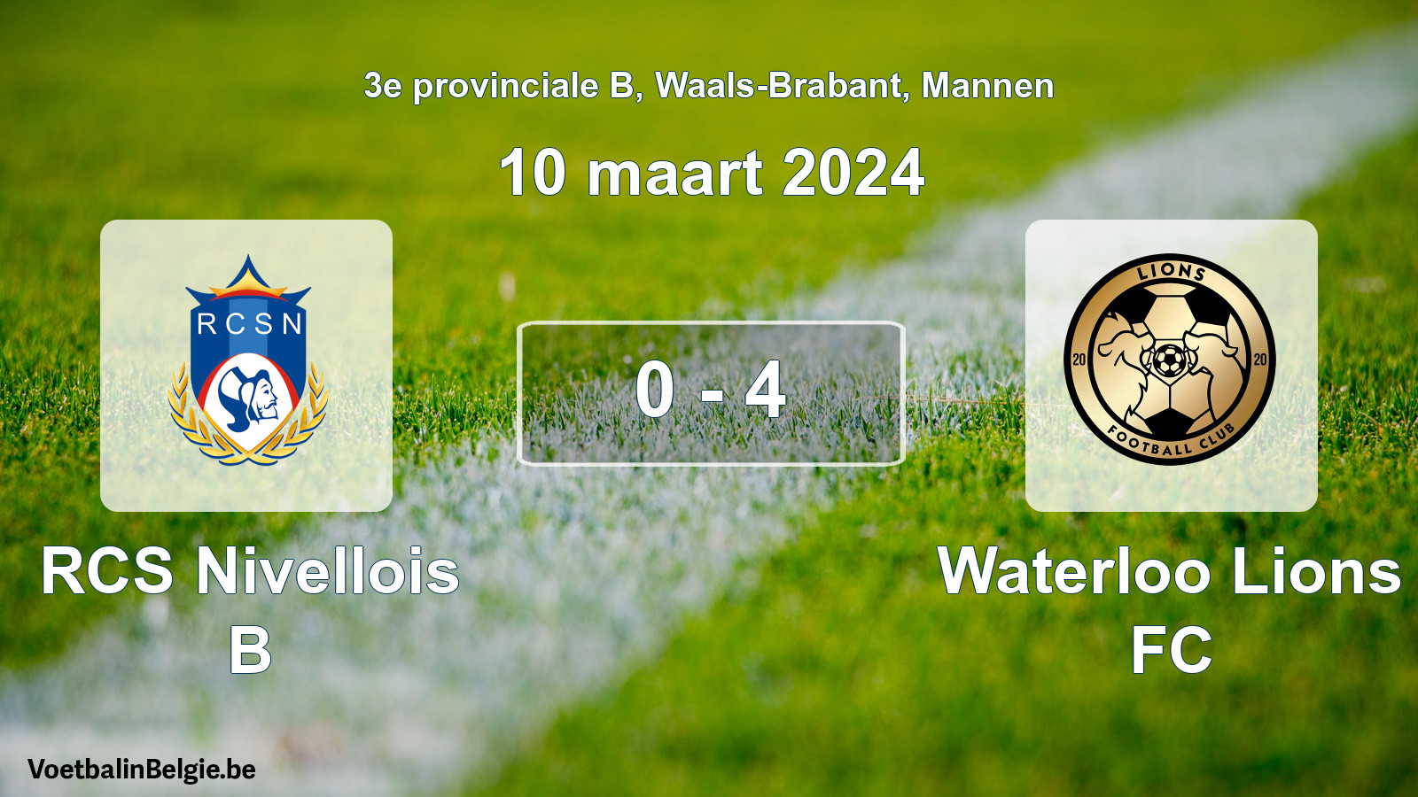 Gespeelde wedstrijd mannenvoetbal: RCS Nivellois B - Waterloo Lions FC 0 - 4 (10 maart 2024)