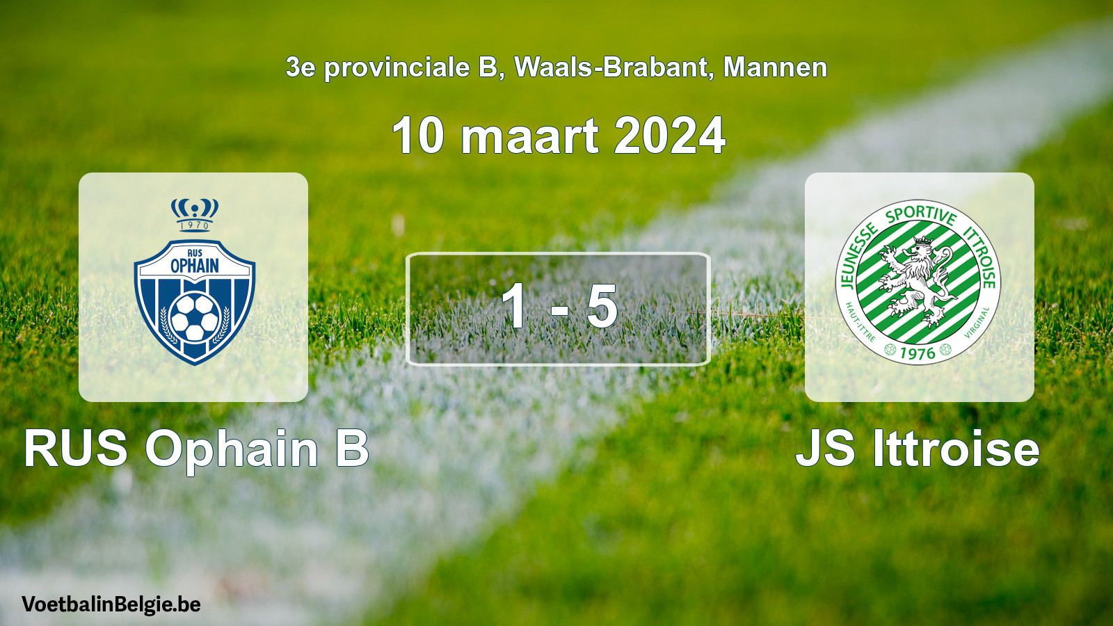 Gespeelde wedstrijd mannenvoetbal: RUS Ophain B - JS Ittroise 1 - 5 (10 maart 2024)