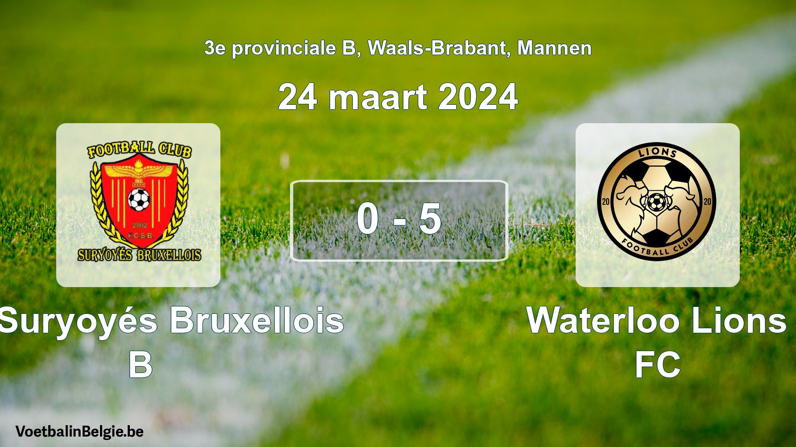 Gespeelde wedstrijd mannenvoetbal: FC Suryoyés Bruxellois B - Waterloo Lions FC 0 - 5 (24 maart 2024)