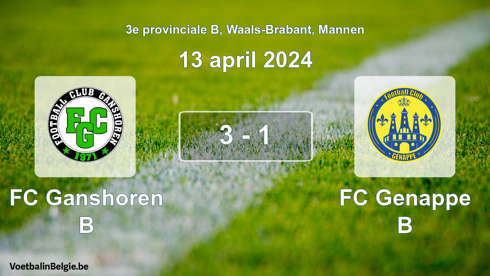 Played match men football: FC Ganshoren B - FC Genappe B 3 - 1 (13 April 2024)