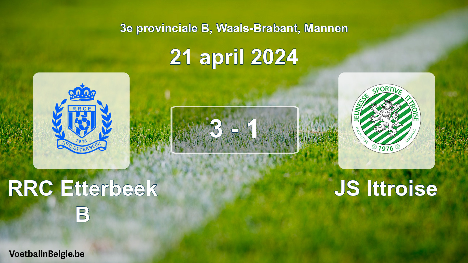Gespeelde wedstrijd mannenvoetbal: RRC Etterbeek B - JS Ittroise 3 - 1 (21 april 2024)