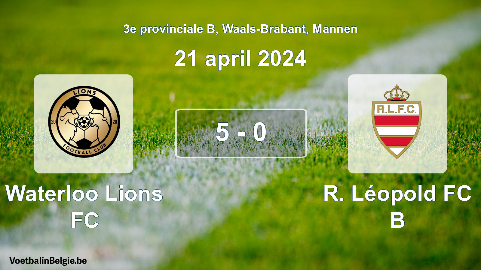 Gespeelde wedstrijd mannenvoetbal: Waterloo Lions FC - R. Léopold FC B 5 - 0 (21 april 2024)