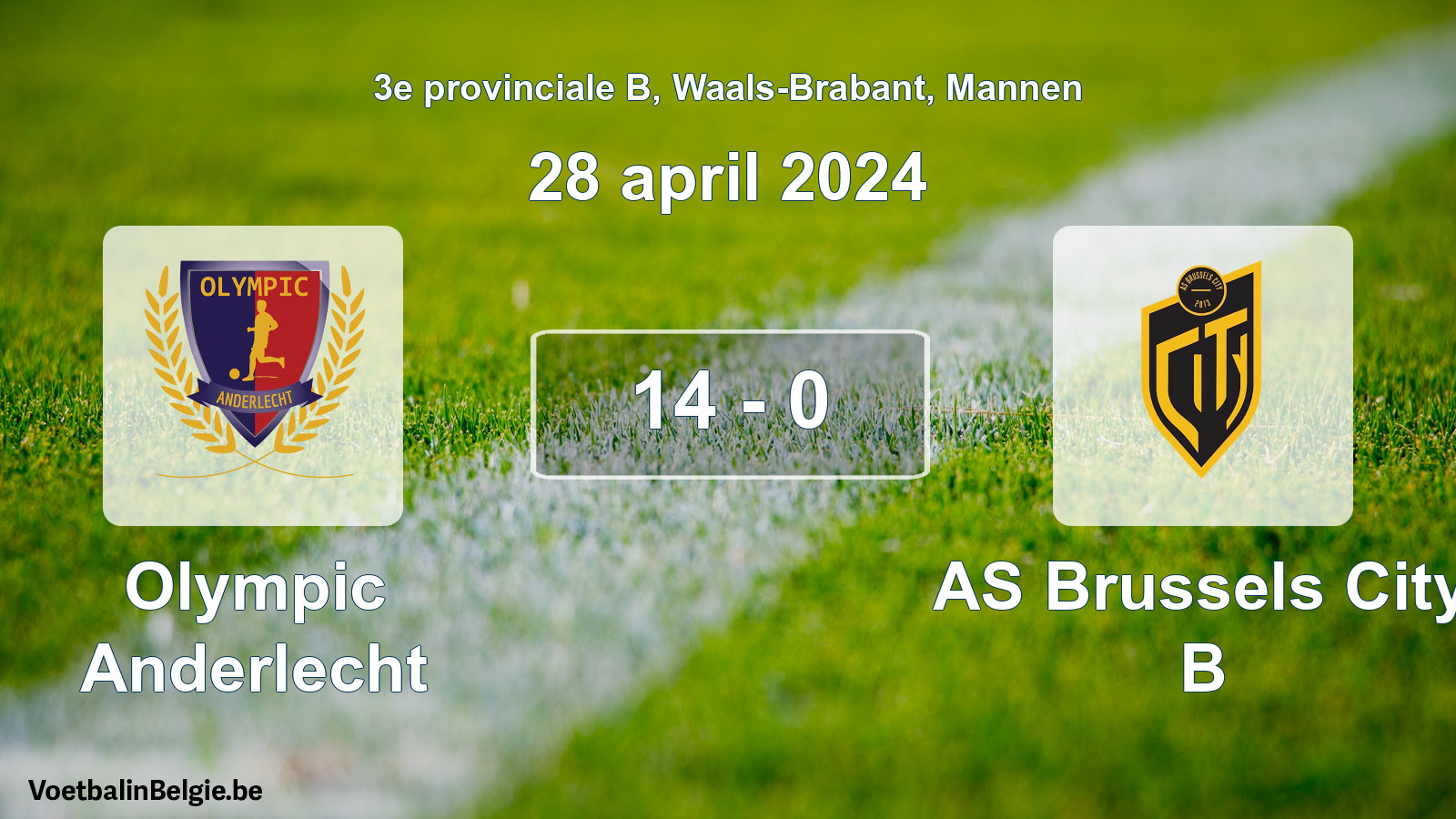 Gespeelde wedstrijd mannenvoetbal: Olympic Anderlecht - AS Brussels City B 14 - 0 (28 april 2024)
