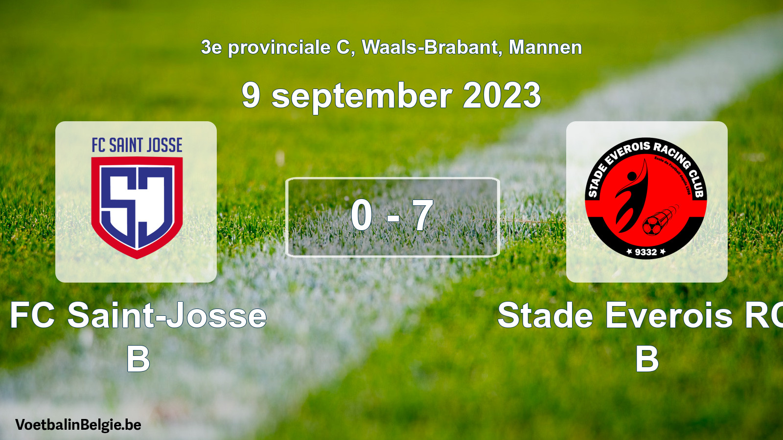 Gespeelde wedstrijd mannenvoetbal: FC Saint-Josse B - Stade Everois RC B 0 - 7 (9 september 2023)