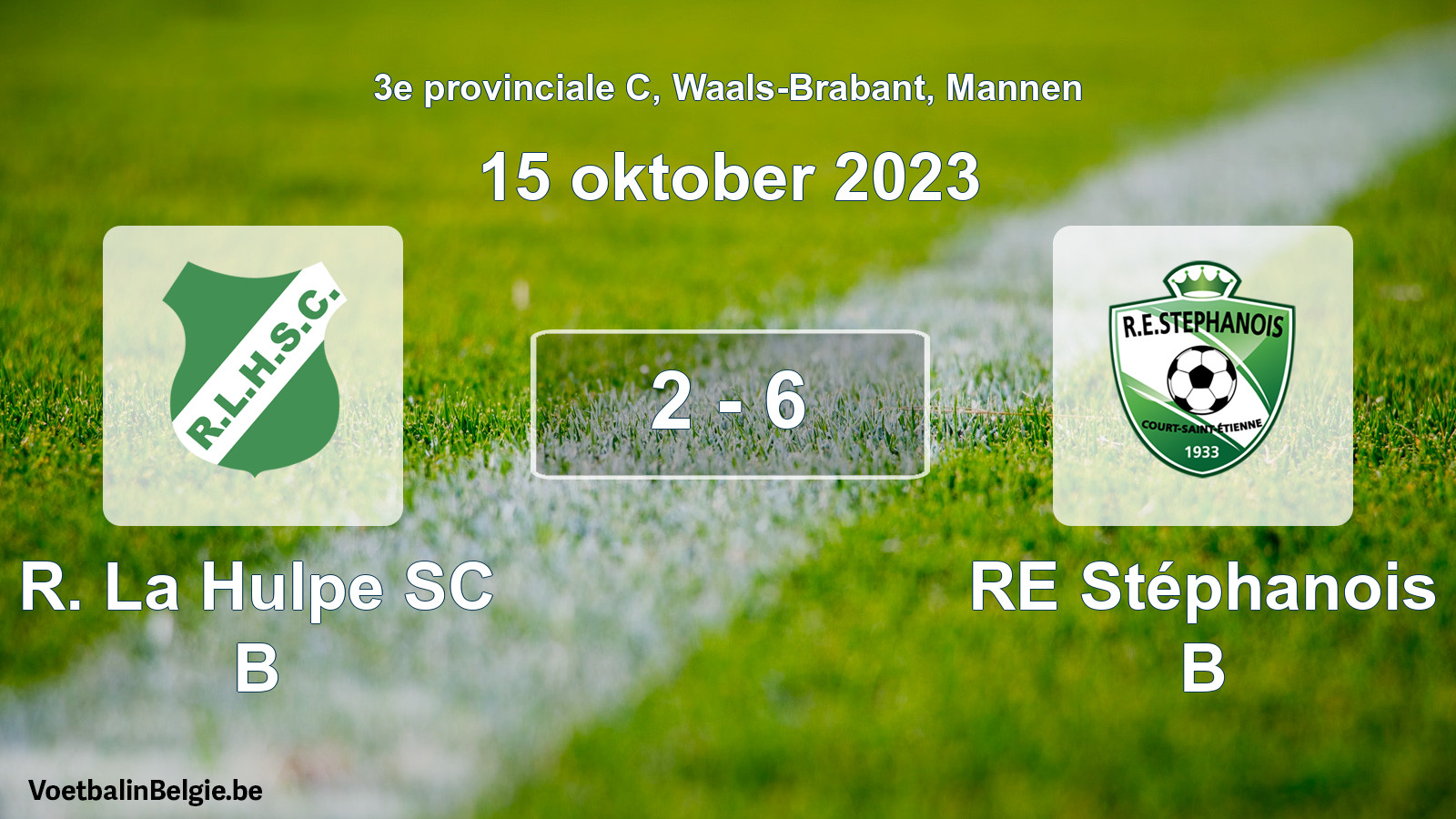 Gespeelde wedstrijd mannenvoetbal: R. La Hulpe SC B - RE Stéphanois B 2 - 6 (15 oktober 2023)