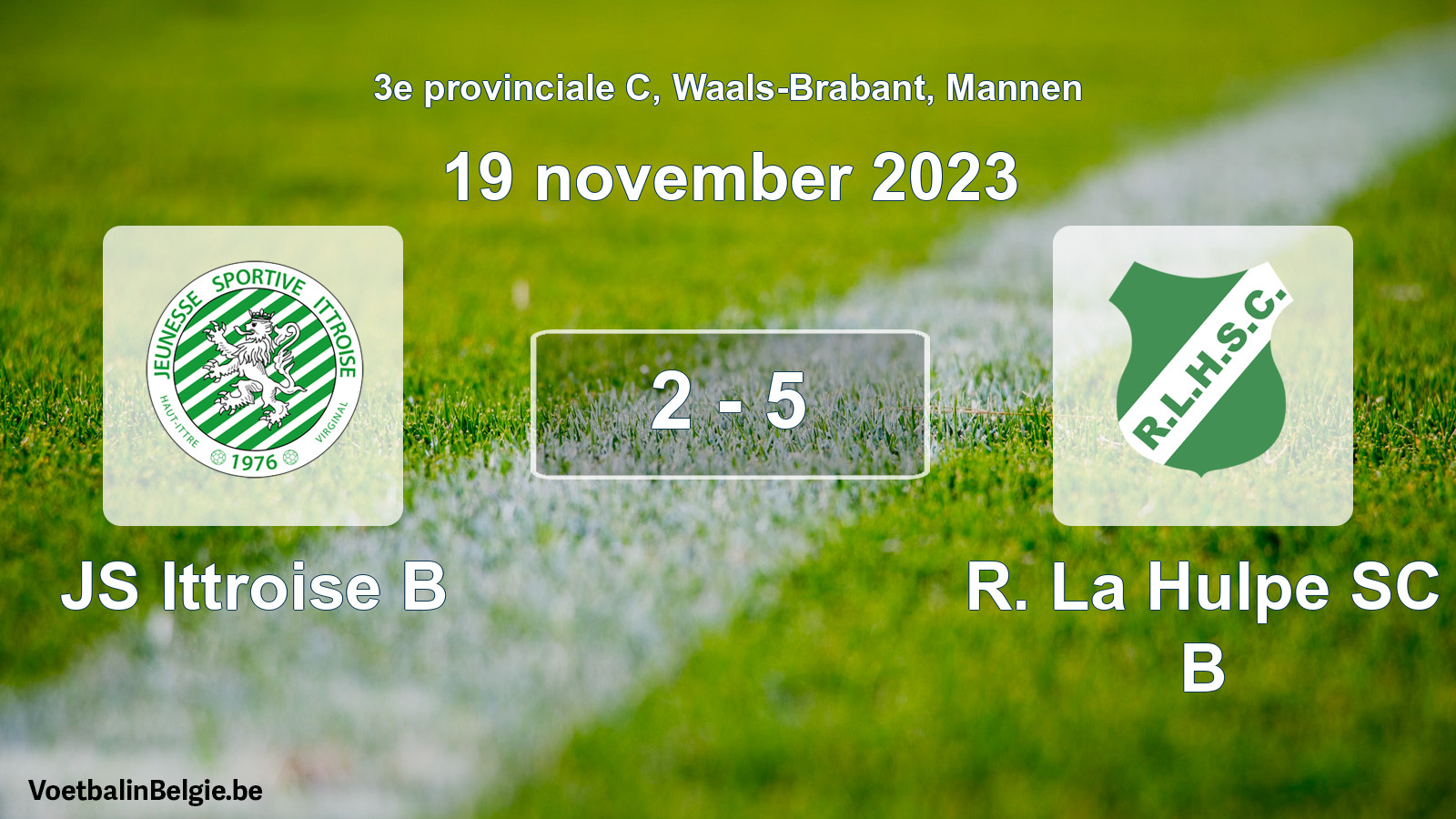Gespeelde wedstrijd mannenvoetbal: JS Ittroise B - R. La Hulpe SC B 2 - 5 (19 november 2023)