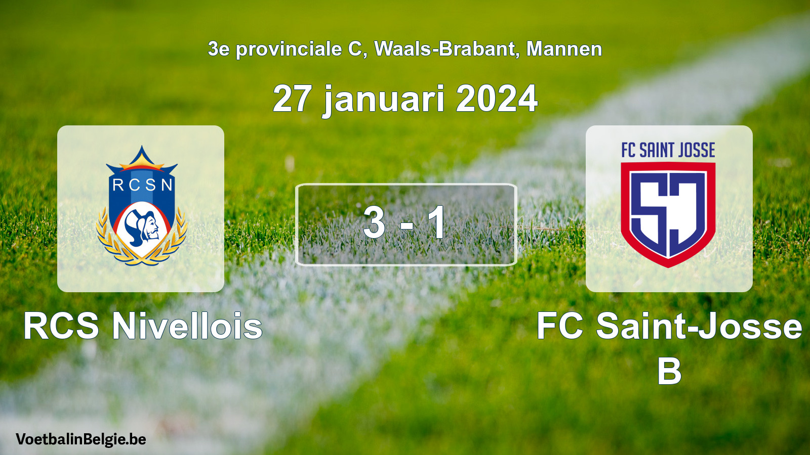 Gespeelde wedstrijd mannenvoetbal: RCS Nivellois - FC Saint-Josse B 3 - 1 (27 januari 2024)