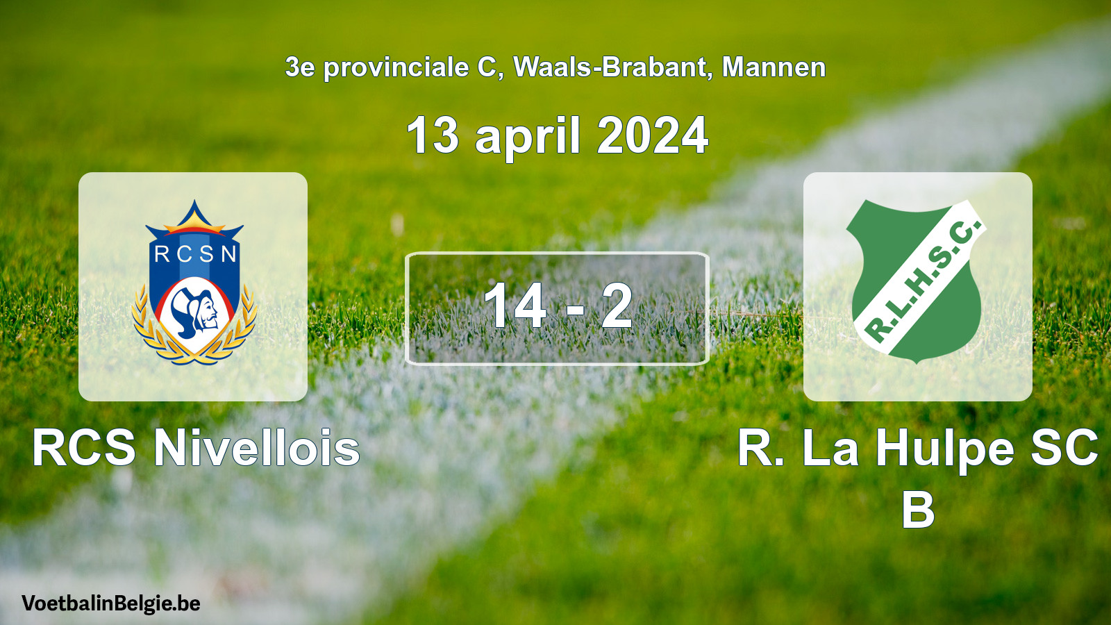 Gespeelde wedstrijd mannenvoetbal: RCS Nivellois - R. La Hulpe SC B 14 - 2 (13 april 2024)