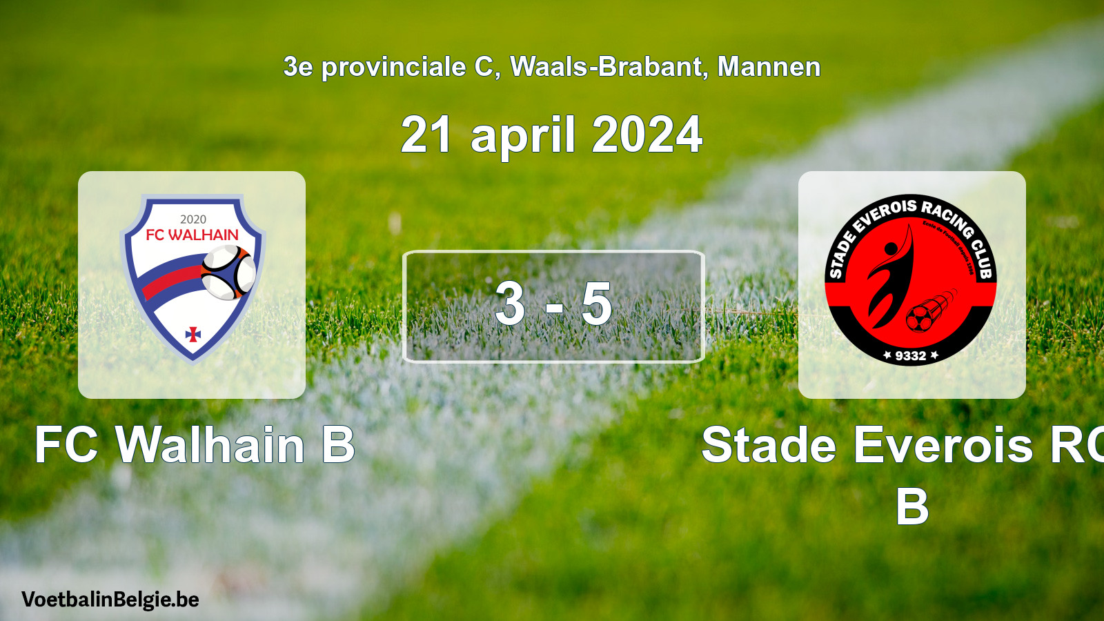 Gespeelde wedstrijd mannenvoetbal: FC Walhain B - Stade Everois RC B 3 - 5 (21 april 2024)