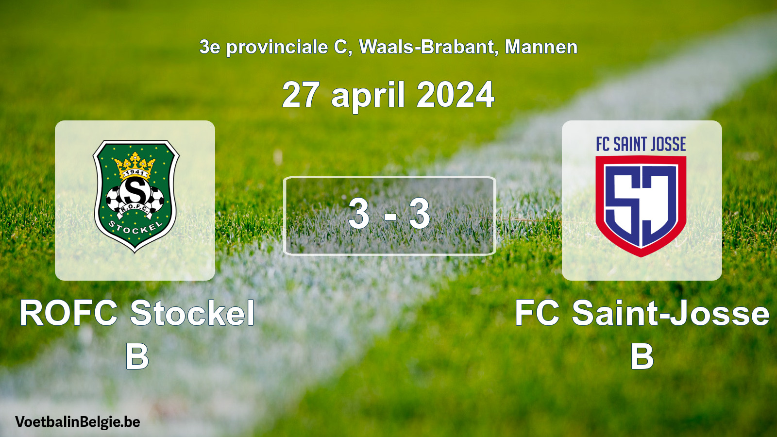 Gespeelde wedstrijd mannenvoetbal: ROFC Stockel B - FC Saint-Josse B 3 - 3 (27 april 2024)