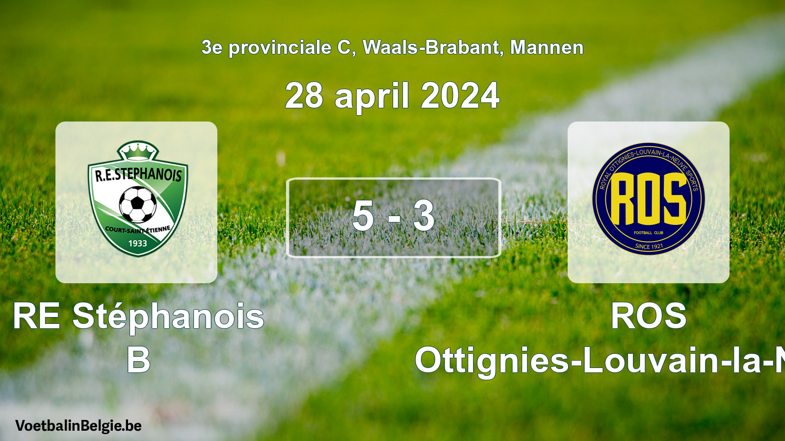 Gespeelde wedstrijd mannenvoetbal: RE Stéphanois B - ROS Ottignies-Louvain-la-Neuve 5 - 3 (28 april 2024)