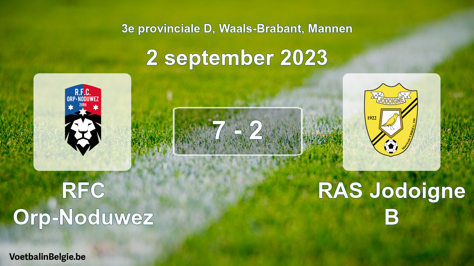 Gespeelde wedstrijd mannenvoetbal: RFC Orp-Noduwez - RAS Jodoigne B 7 - 2 (2 september 2023)