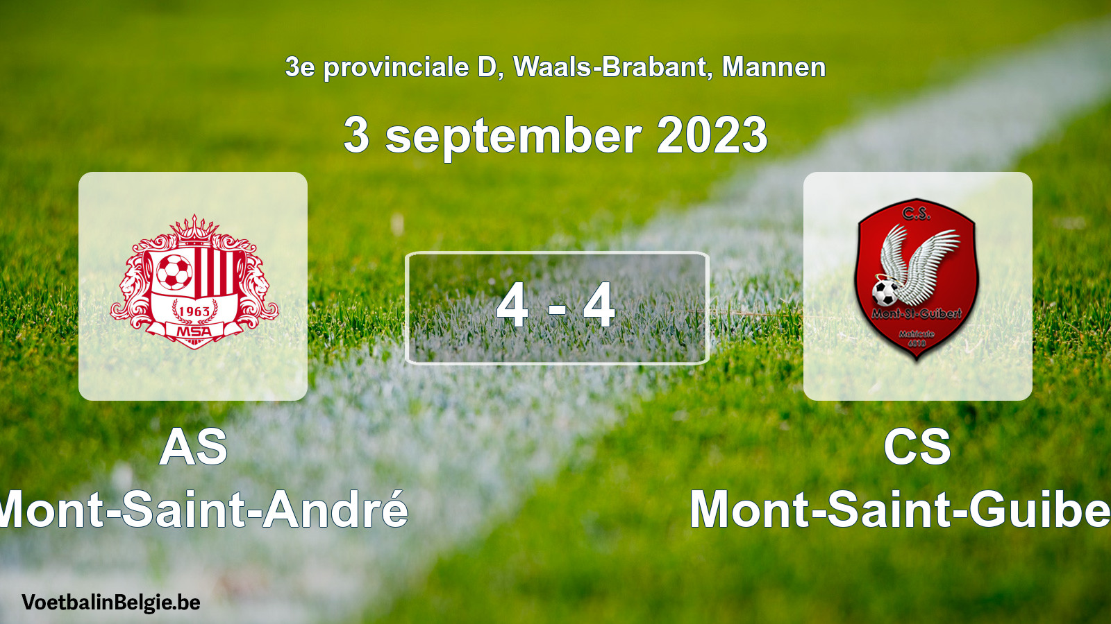 Gespeelde wedstrijd mannenvoetbal: AS Mont-Saint-André - CS Mont-Saint-Guibert 4 - 4 (3 september 2023)