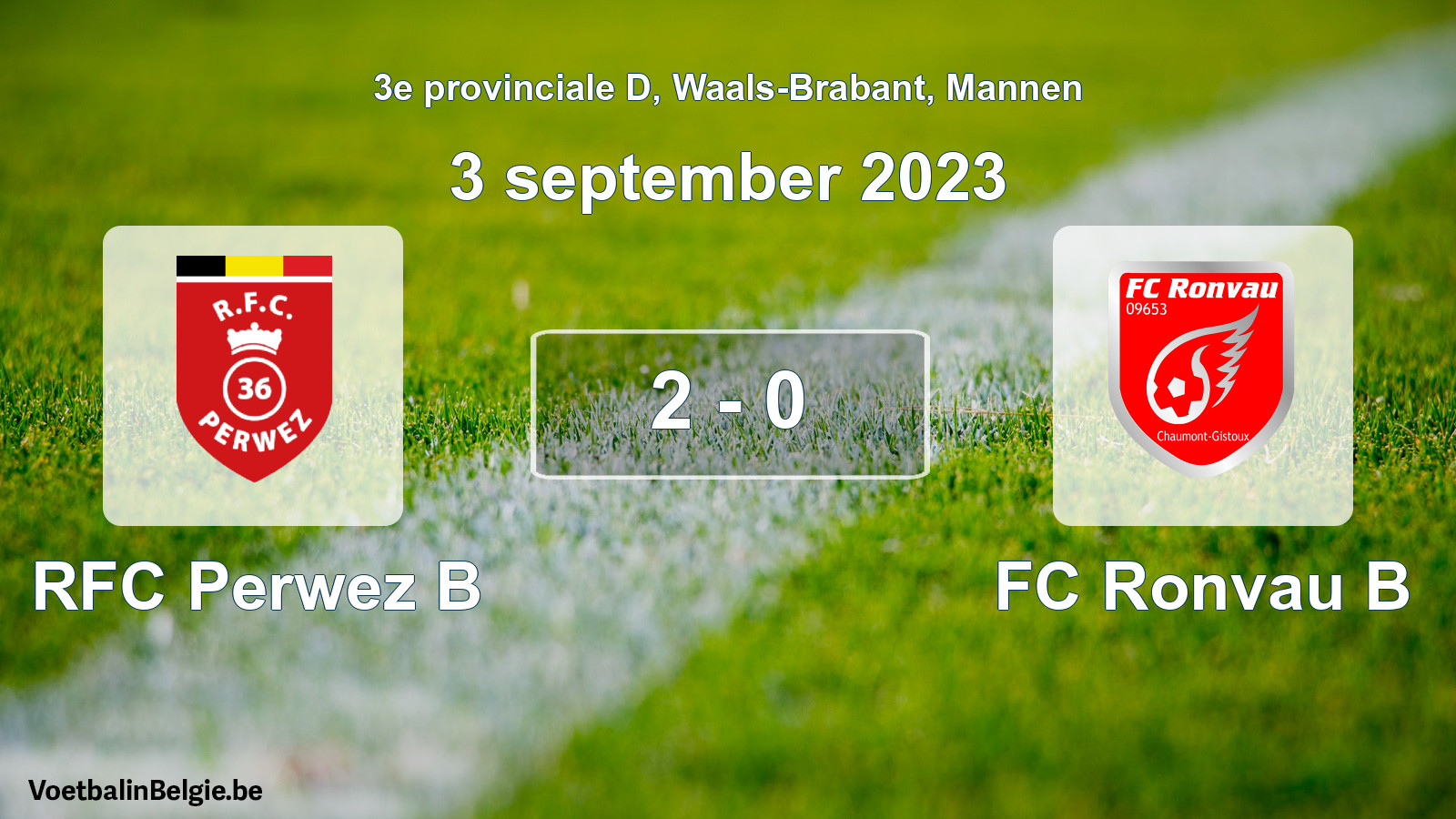 Gespeelde wedstrijd mannenvoetbal: RFC Perwez B - FC Ronvau B 2 - 0 (3 september 2023)
