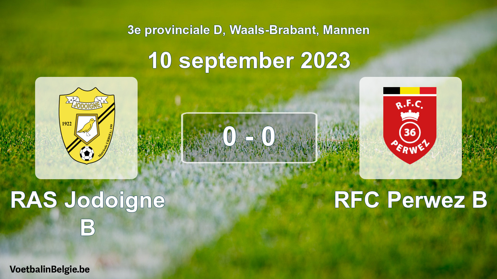 Gespeelde wedstrijd mannenvoetbal: RAS Jodoigne B - RFC Perwez B 0 - 0 (10 september 2023)