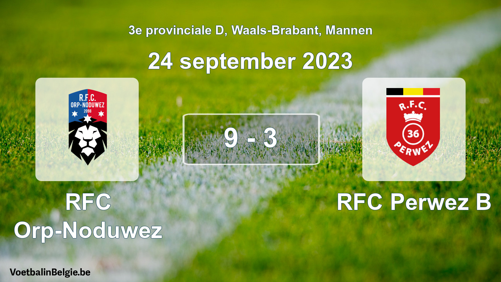 Gespeelde wedstrijd mannenvoetbal: RFC Orp-Noduwez - RFC Perwez B 9 - 3 (24 september 2023)