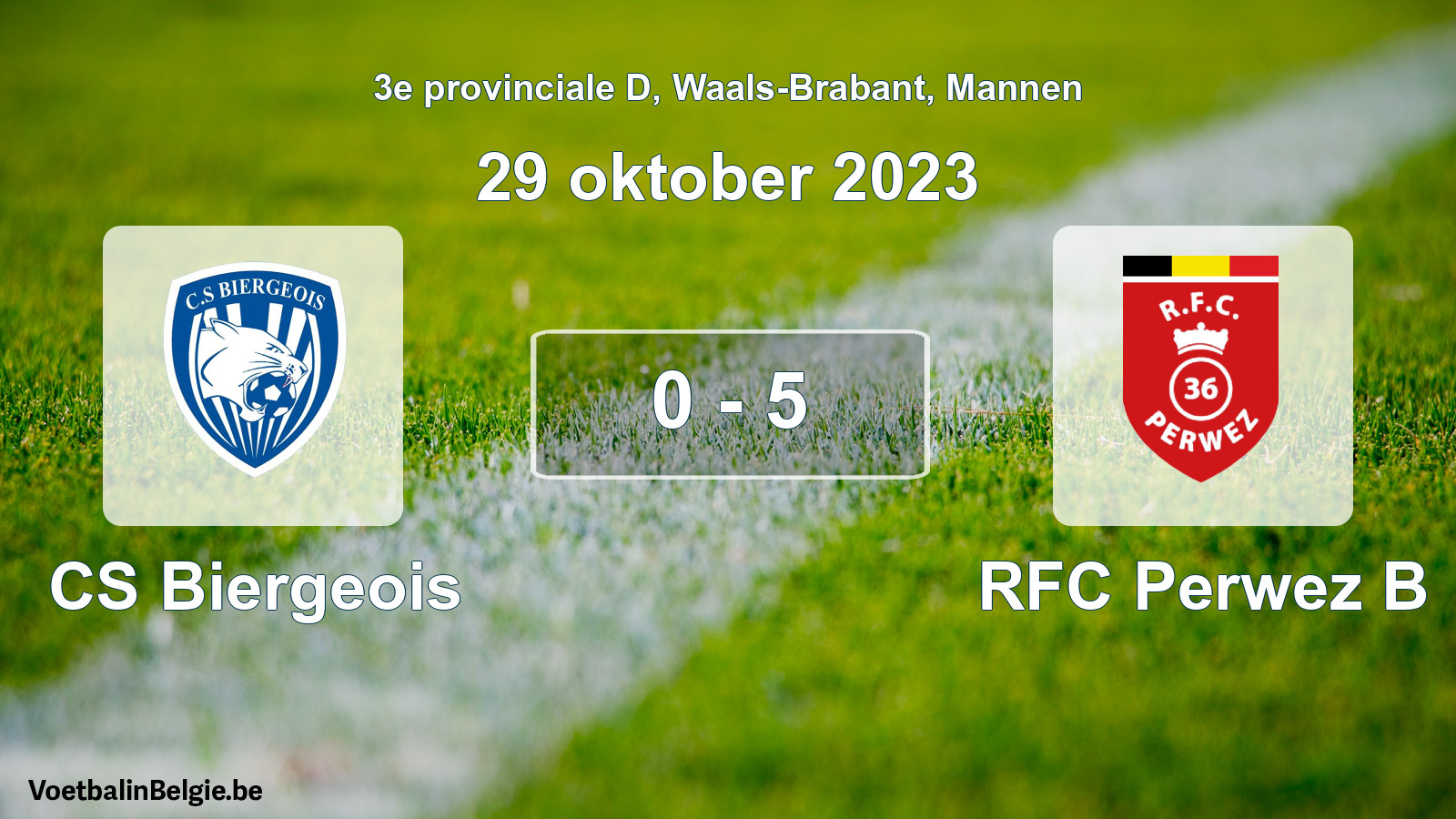 Gespeelde wedstrijd mannenvoetbal: CS Biergeois - RFC Perwez B 0 - 5 (29 oktober 2023)
