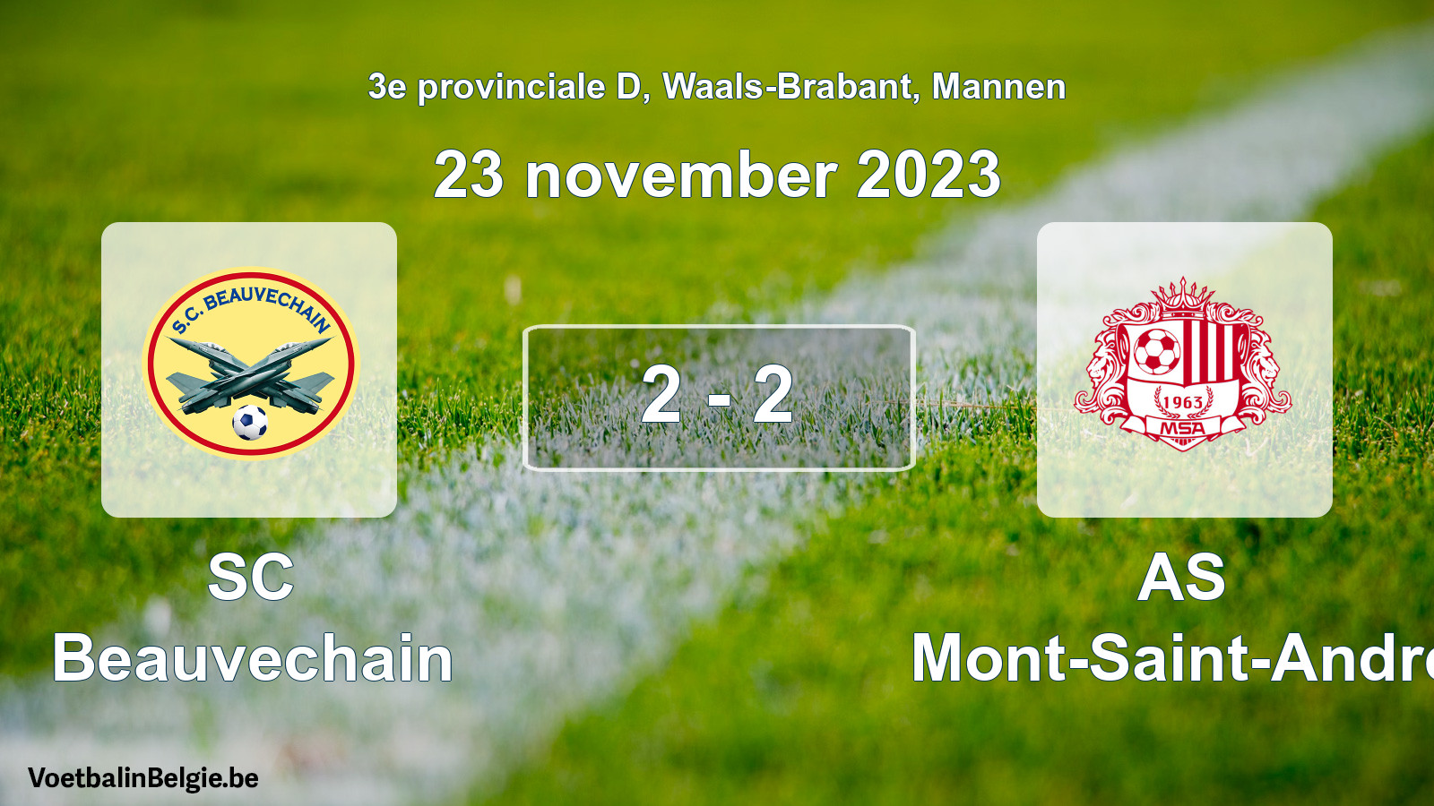 Gespeelde wedstrijd mannenvoetbal: SC Beauvechain - AS Mont-Saint-André 2 - 2 (23 november 2023)