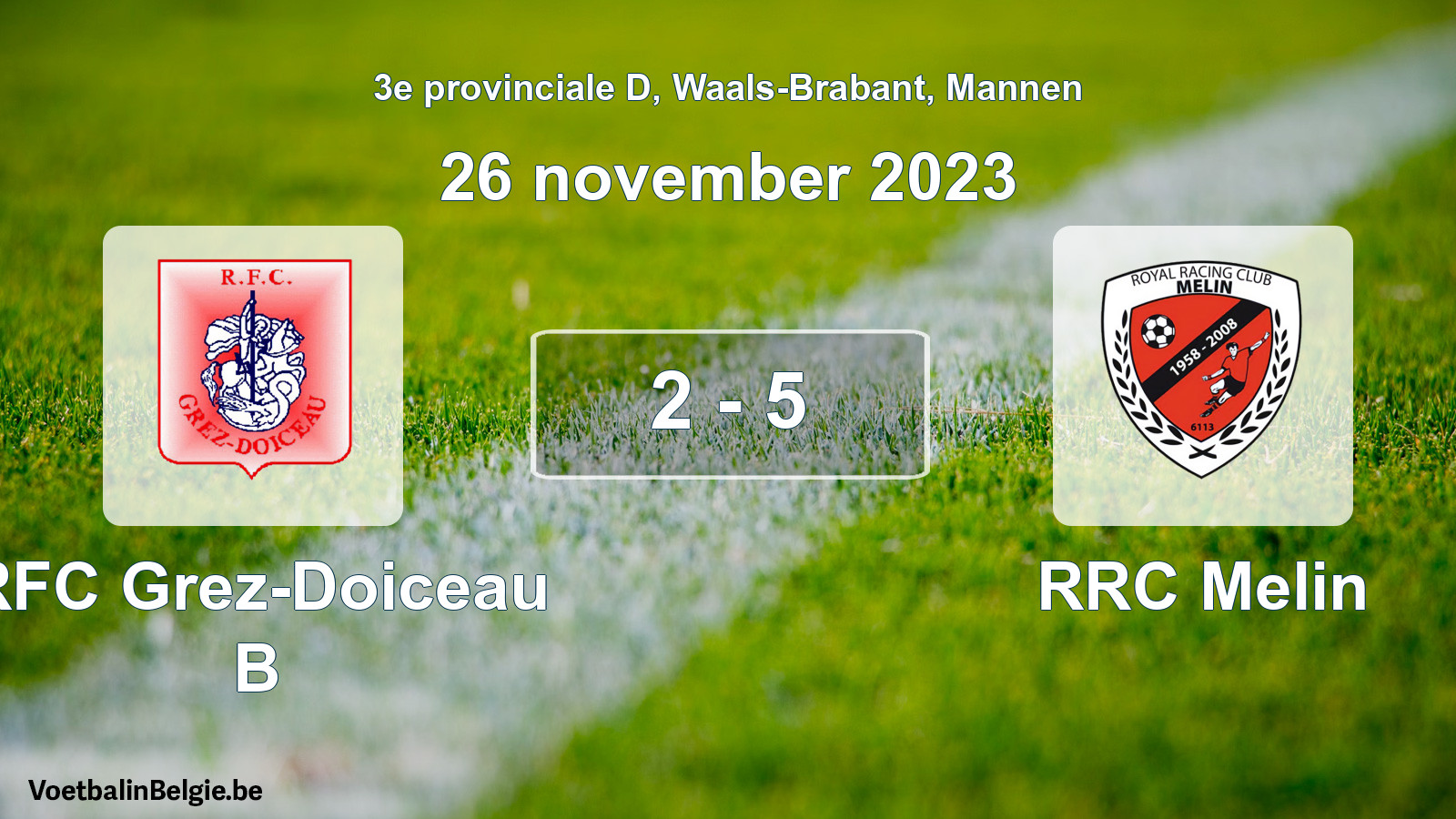 Gespeelde wedstrijd mannenvoetbal: RFC Grez-Doiceau B - RRC Melin 2 - 5 (26 november 2023)