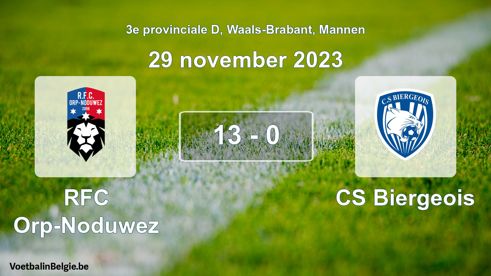 Gespeelde wedstrijd mannenvoetbal: RFC Orp-Noduwez - CS Biergeois 13 - 0 (29 november 2023)