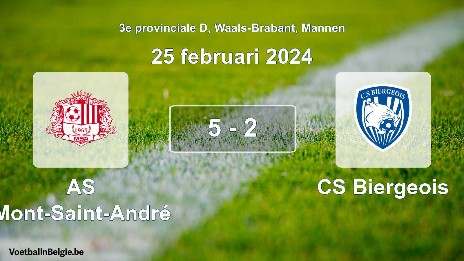 Gespeelde wedstrijd mannenvoetbal: AS Mont-Saint-André - CS Biergeois 5 - 2 (25 februari 2024)