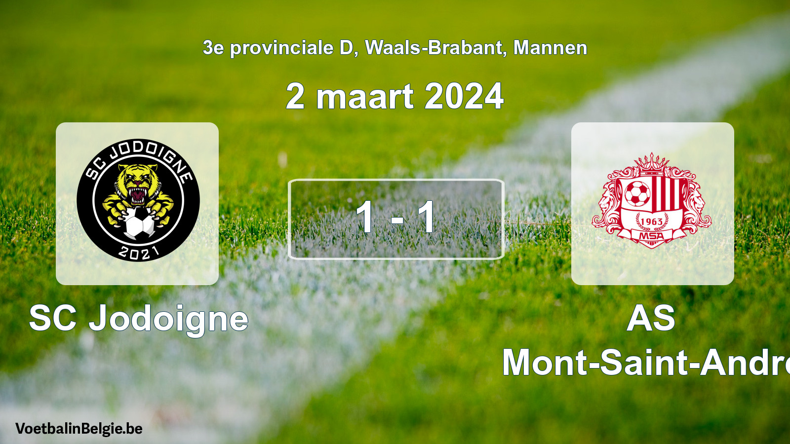 Gespeelde wedstrijd mannenvoetbal: SC Jodoigne - AS Mont-Saint-André 1 - 1 (2 maart 2024)