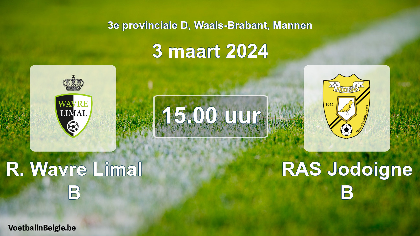Scheduled match men football: R. Wavre Limal B - RAS Jodoigne B (3 March 2024)