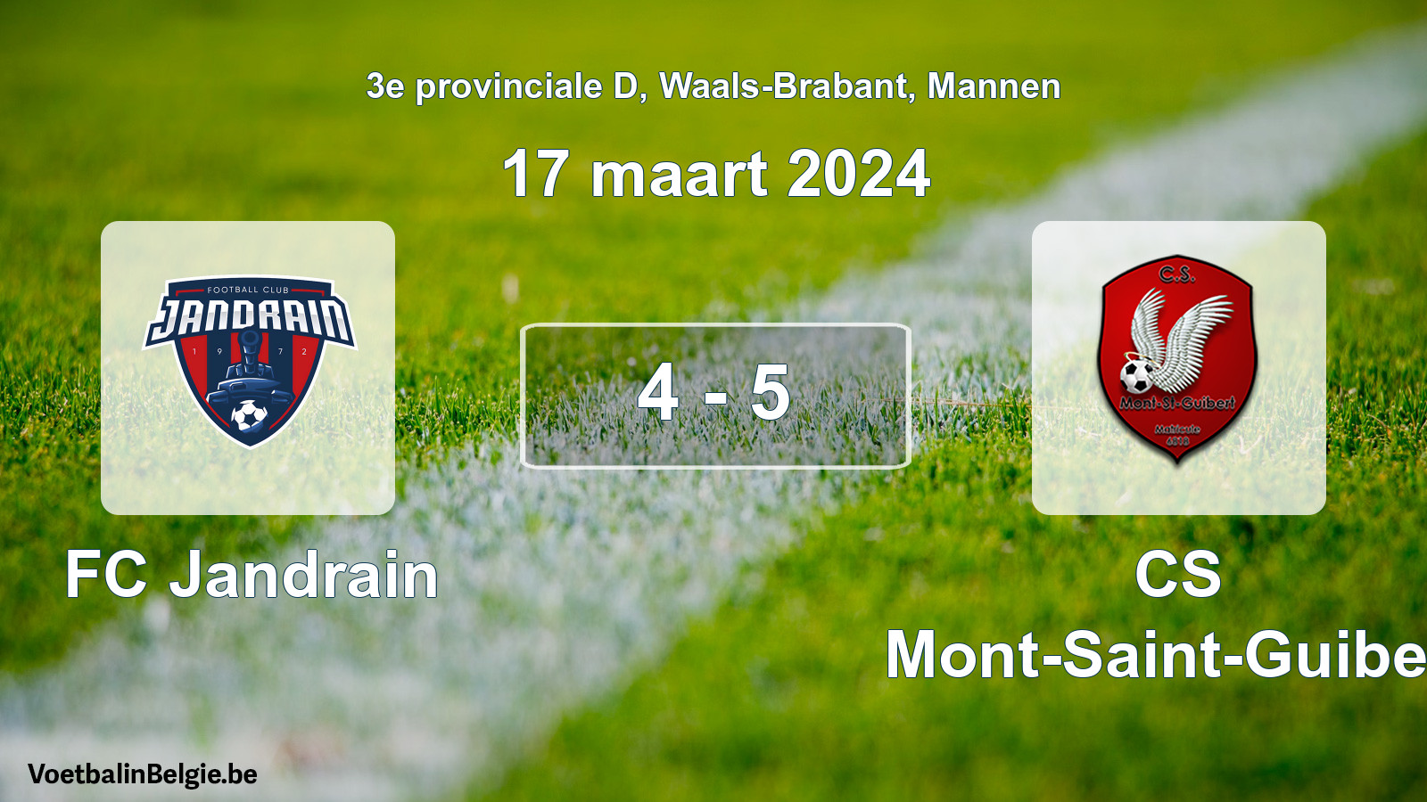 Gespeelde wedstrijd mannenvoetbal: FC Jandrain - CS Mont-Saint-Guibert 4 - 5 (17 maart 2024)