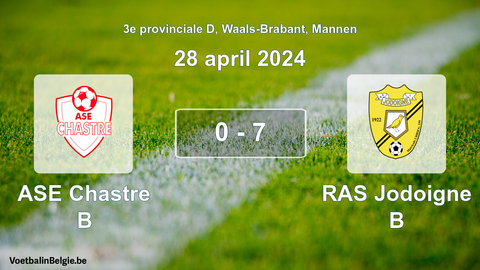 Gespeelde wedstrijd mannenvoetbal: ASE Chastre B - RAS Jodoigne B 0 - 7 (28 april 2024)