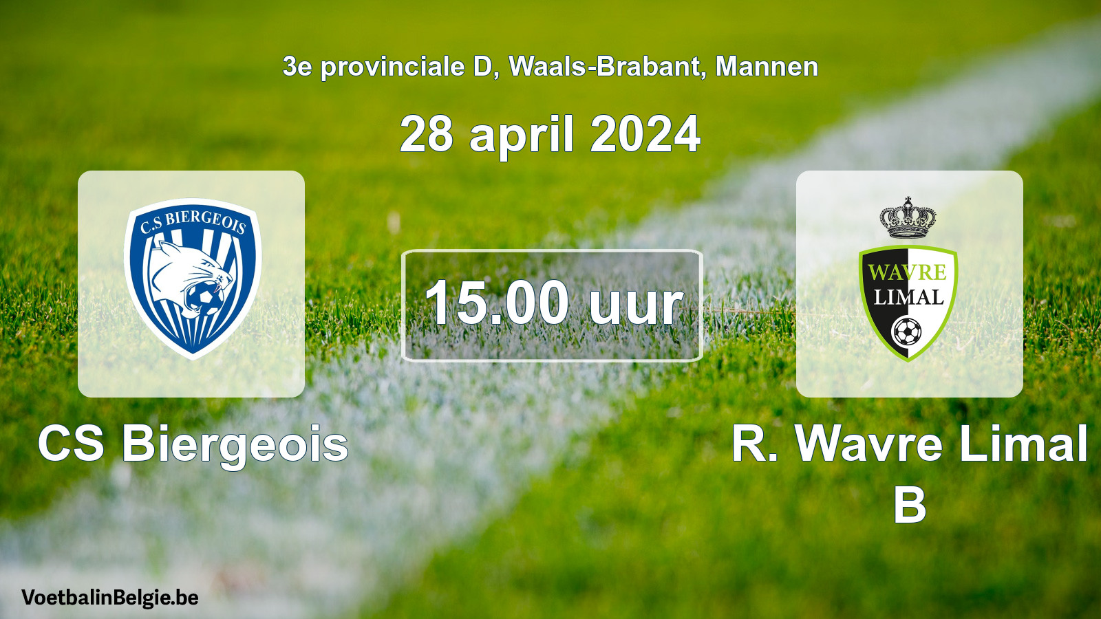 Scheduled match men football: CS Biergeois - R. Wavre Limal B (28 April 2024)