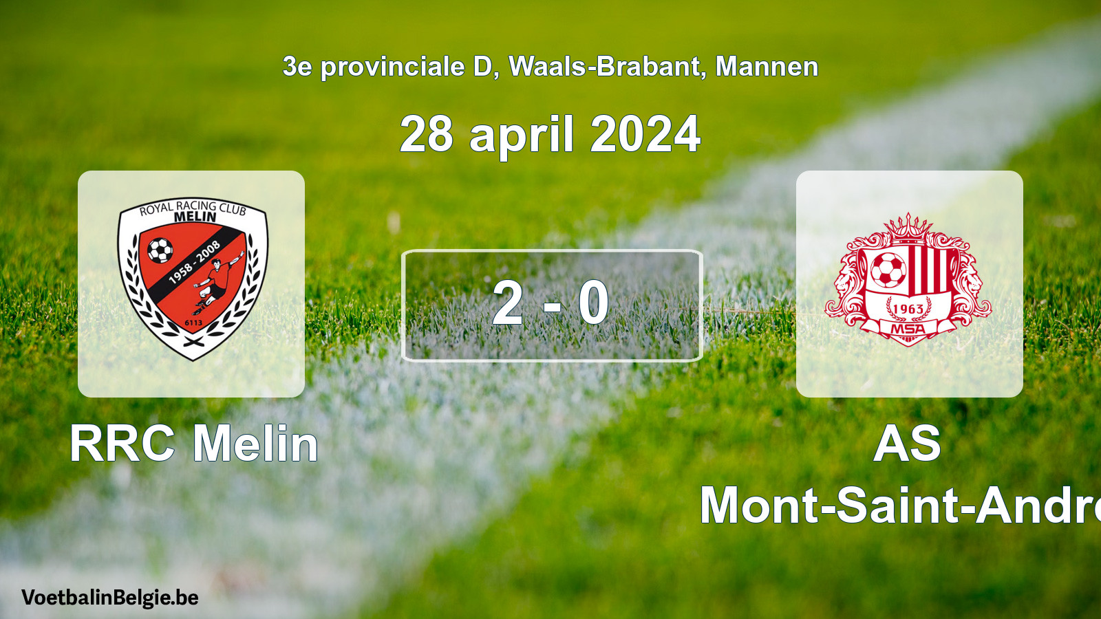 Gespeelde wedstrijd mannenvoetbal: RRC Melin - AS Mont-Saint-André 2 - 0 (28 april 2024)