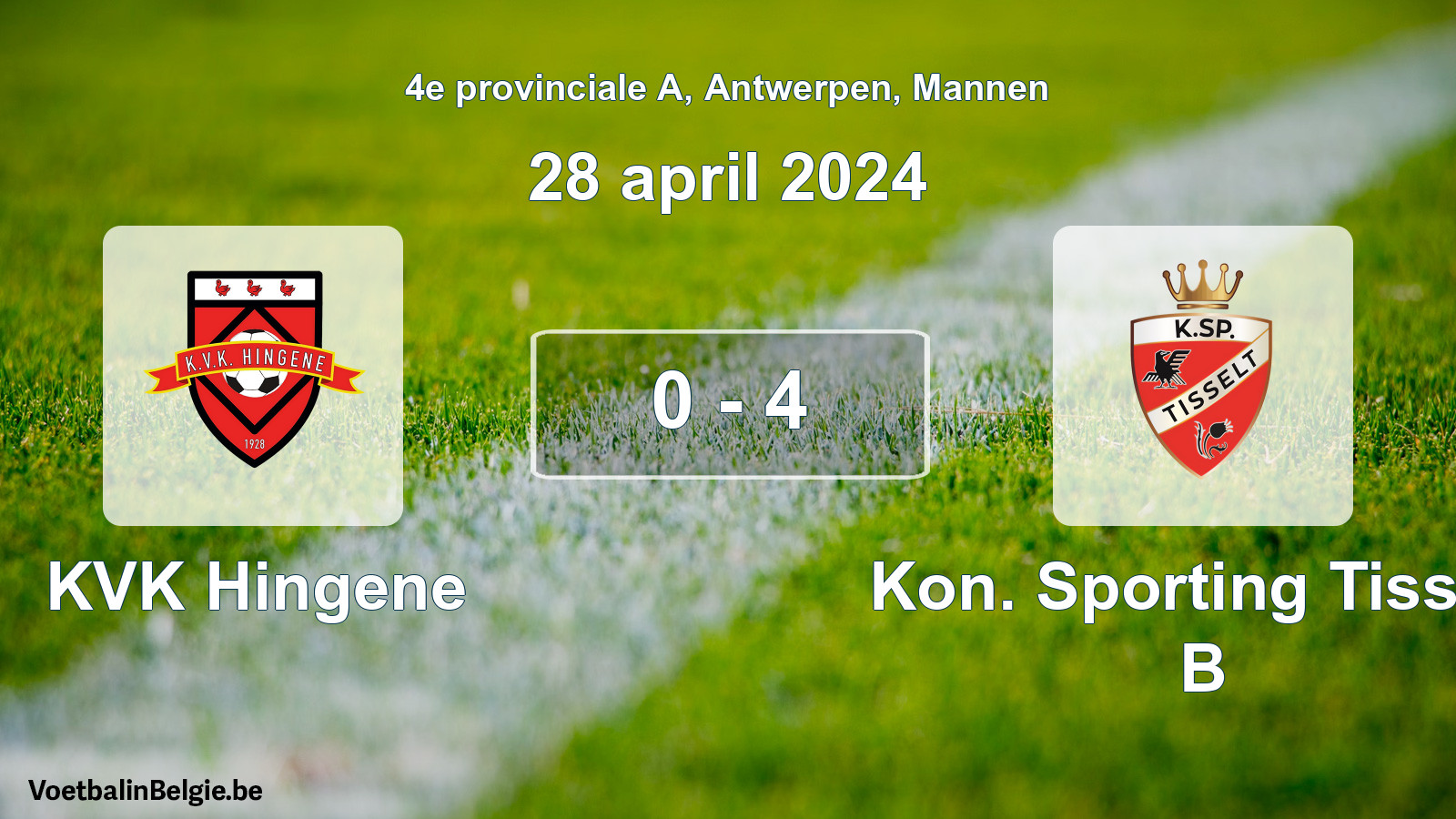 Gespeelde wedstrijd mannenvoetbal: KVK Hingene - Kon. Sporting Tisselt B 0 - 4 (28 april 2024)