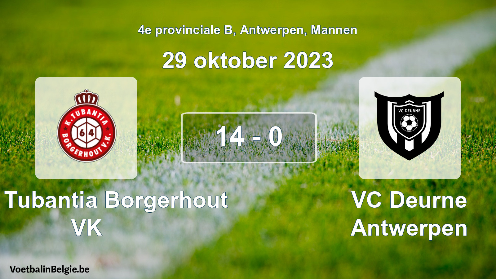 Gespeelde wedstrijd mannenvoetbal: Kon. Tubantia Borgerhout VK - VC Deurne Antwerpen 14 - 0 (29 oktober 2023)