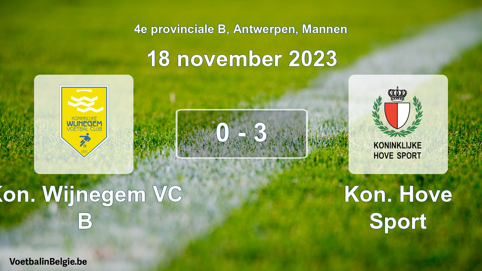 Gespeelde wedstrijd mannenvoetbal: Kon. Wijnegem VC B - Kon. Hove Sport 0 - 3 (18 november 2023)