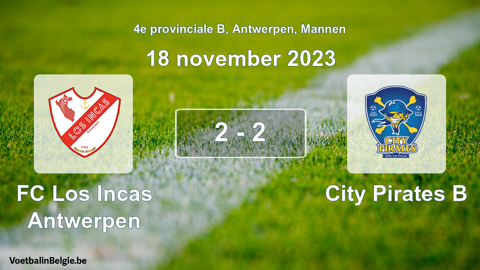 Gespeelde wedstrijd mannenvoetbal: FC Los Incas Antwerpen - City Pirates B 2 - 2 (18 november 2023)