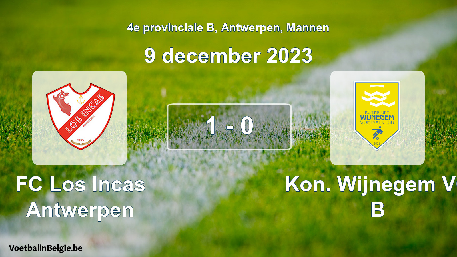 Gespeelde wedstrijd mannenvoetbal: FC Los Incas Antwerpen - Kon. Wijnegem VC B 1 - 0 (9 december 2023)