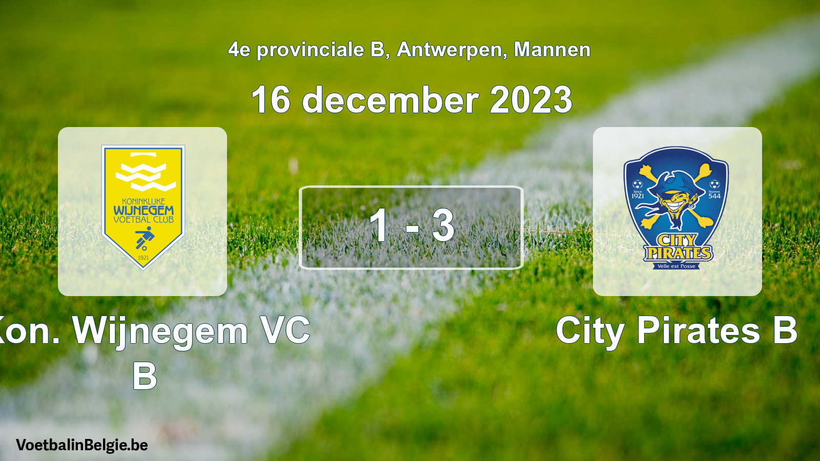 Gespeelde wedstrijd mannenvoetbal: Kon. Wijnegem VC B - City Pirates B 1 - 3 (16 december 2023)