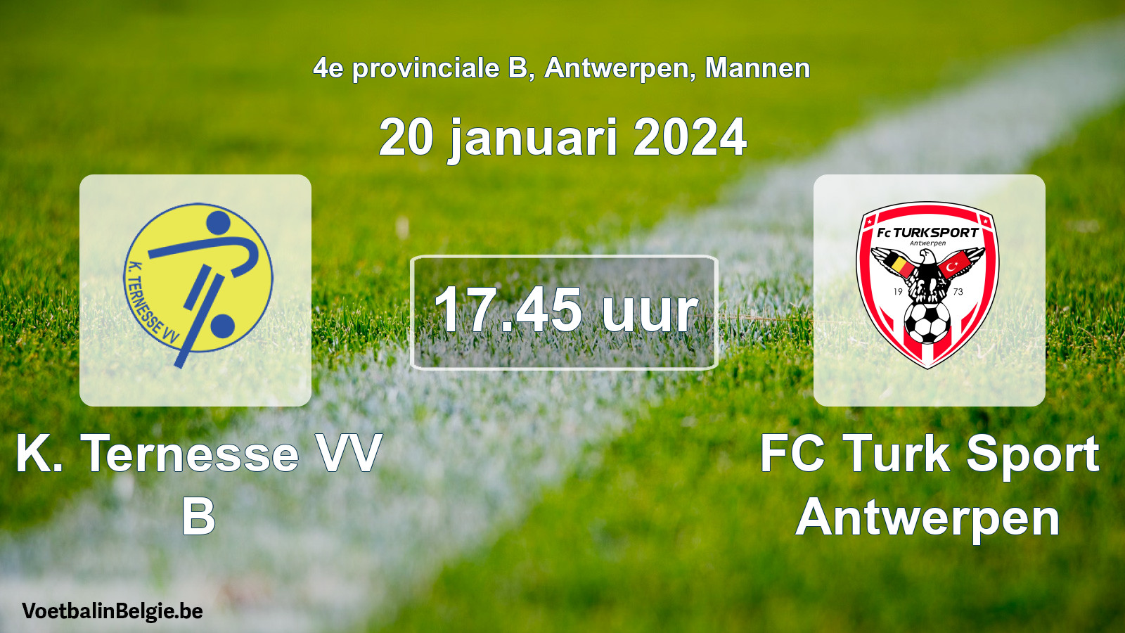 Geplande wedstrijd mannenvoetbal: K. Ternesse VV B - FC Turk Sport Antwerpen (20 januari 2024)