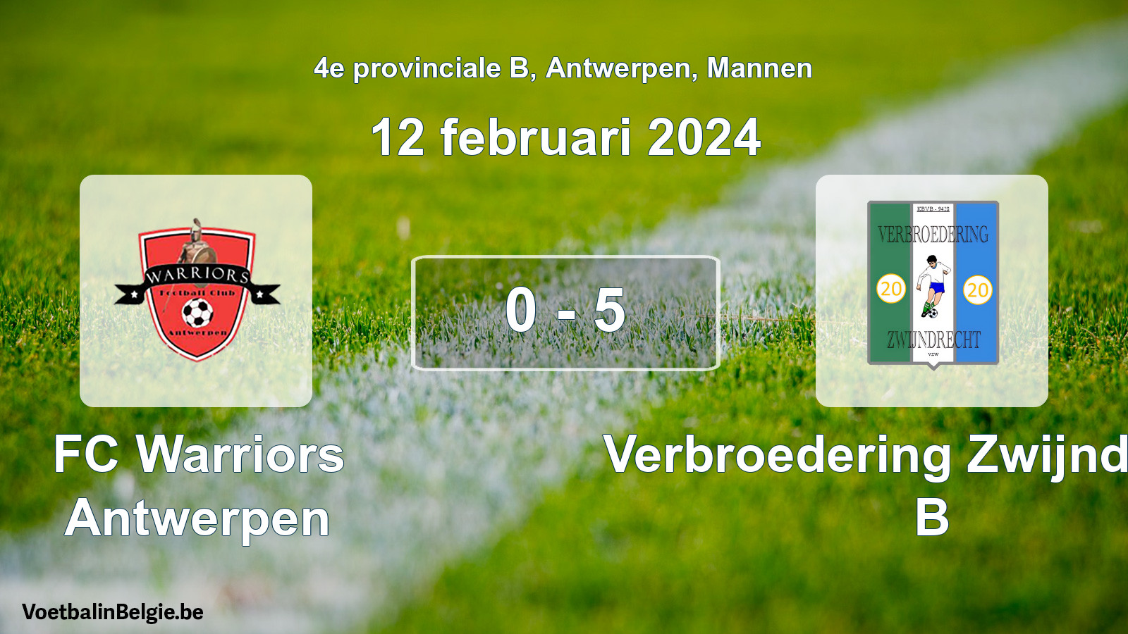 Gespeelde wedstrijd mannenvoetbal: FC Warriors Antwerpen - Verbroedering Zwijndrecht B 0 - 5 (12 februari 2024)